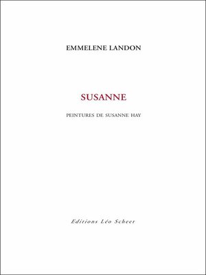 cover image of Susanne, peintures de Susanne Hay